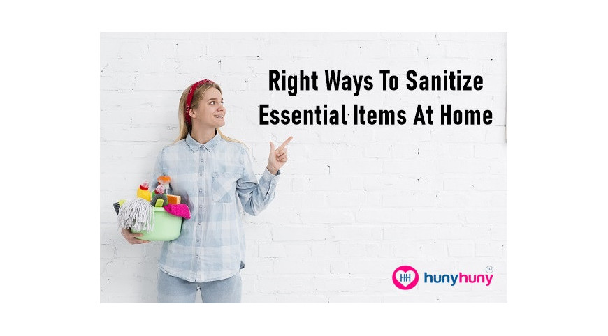 Right Ways To Sanitize Essential Items At Home