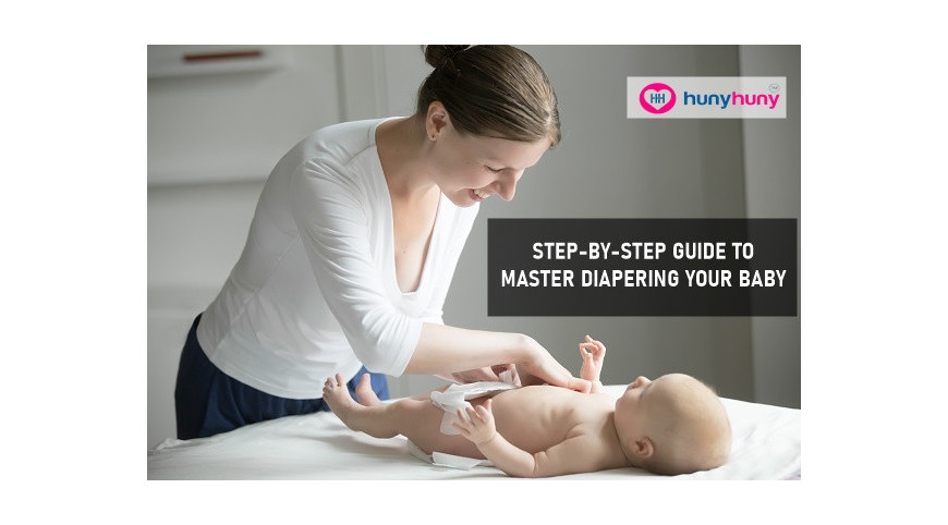 Step By Step Guide To Master Diapering Your Baby 