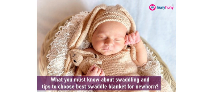 What You Must Know About Swaddling And Tips To Choose Best Swaddle Blanket For New Born !!